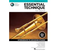 Essential Technique for Band - Trombone Book 3 with EEi Online Resources | Trombone Method Songbook and Sheet Music with 250+ Video Lessons and Updated Repertoire | Intermediate to Advanced Studies
