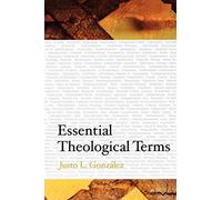 Essential Theological Terms