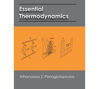Essential Thermodynamics: An undergraduate textbook for chemical engineers