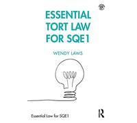 Essential Tort Law for SQE1 – Essential Law for SQE1 – Routledge