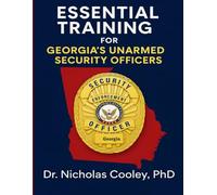 Essential Training For Georgia’s Unarmed Security Officers
