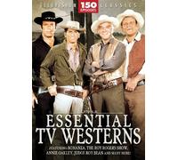 Essential TV Western - 150 Episodes: Bonanza - The Roy Rogers Show - Annie Oakley - Judge Roy Bean - Rango - Kit Carson - Jim Bowie - Gabby Hayes - Range Rider