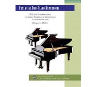 Essential Two-Piano Repertoire: 20 Late Intermediate to Early Advanced Selections in Their Original Form, Comb Bound Book (Alfred Masterwork Edition: Essential Keyboard Repertoire)