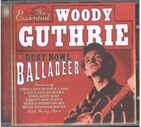 Essential Woody Guthrie, The: Dust Bowl Balladeer