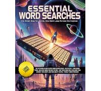 Essential Word Searches: One Small Step for Words, One Giant Leap Across the Cosmos
