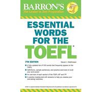 Essential Words for the TOEFL 6th Edition