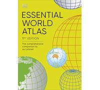 Essential World Atlas : The Comprehensive Companion to our Planet
