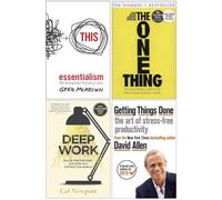 Essentialism, The One Thing, Deep Work, Getting Things Done 4 Books Collection Set