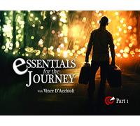 Essentials For The Journey - Part 1