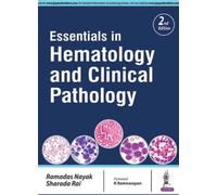 Essentials in Hematology and Clinical Pathology