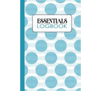 Essentials Logbook: Password and Important Personal Information Organizer