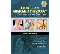 Essentials of Anatomy and Physiology for Communication Disorders (with CD-ROM)