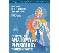 Essentials of Anatomy and Physiology for Nursing Practice: (2nd Revised edition)
