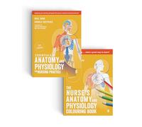 Essentials of Anatomy and Physiology & The Nurse′s Anatomy and Physiology Colouring Book, 3 ed.