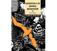 Essentials of Animal Behaviour (Studies in Biology)