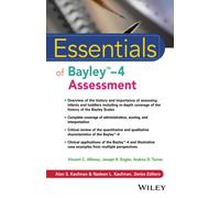 Essentials of Bayley-4 Assessment – Essentials of Psychological Assessment – Wiley-VCH