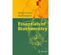 Essentials of Biochemistry