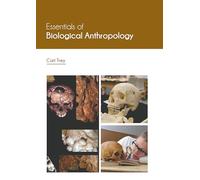 Essentials of Biological Anthropology