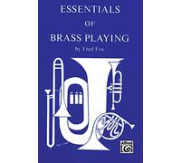 Essentials of Brass Playing (Vo28Embx)