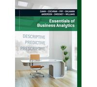 Essentials of Business Analytics by Jeffrey D. Camm (2014-01-01)