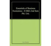 Essentials of Business Economics - II BBA 2nd Sem Pbi. Uni.