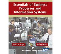 Essentials of Business Processes and Information Systems