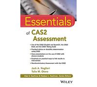 Essentials of CAS2 Assessment (Essentials of Psychological Assessment)