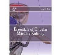 Essentials of Circular Machine Knitting