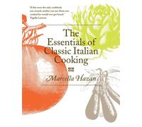 Essentials of Classic Italian Cooking by Marcella Hazan (Hardback Book)