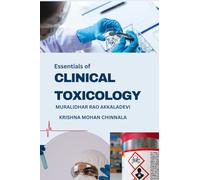 Essentials of Clinical Toxicology: Fundamentals and Concepts