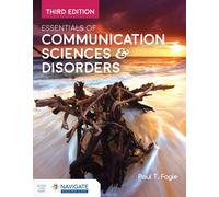 Essentials of Communication Sciences & Disorders