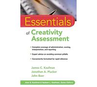 Essentials of Creativity Assessment – 53 (Essentials of Psychological Assessment)