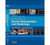 Essentials of Dental Radiography and Radiology