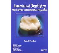 Essentials of Dentistry: Quick Review and Examination Preparation