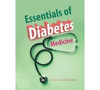 Essentials of Diabetes Medicine – AuthorHouse