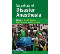 Essentials of Disaster Anesthesia
