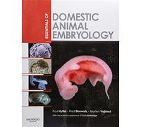 Essentials of Domestic Animal Embryology