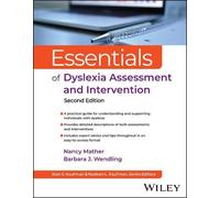 Essentials of Dyslexia Assessment and Intervention