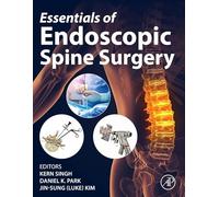 Essentials of Endoscopic Spine Surgery
