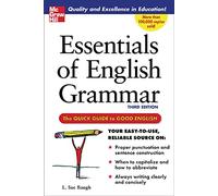 Essentials of English Grammar: A Quick Guide To Good English
