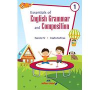 Essentials of English Grammar and Composition - Class 1