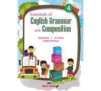 Essentials of English Grammar and Composition - Class 4 (2018-19 Session)