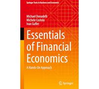 Essentials of Financial Economics: A Hands-On Approach (Springer Texts in Business and Economics)
