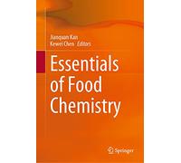 Essentials of Food Chemistry