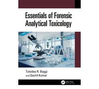 Essentials of Forensic Analytical Toxicology