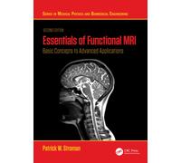 Essentials of Functional MRI : Basic Concepts to Advanced Applications