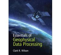 Essentials of Geophysical Data Processing