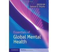 Essentials of Global Mental Health (2014-04-07)