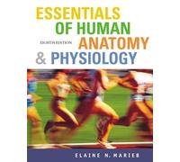 Essentials of Human Anatomy and Physiology