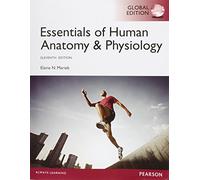 Essentials of Human Anatomy & Physiology, Global Edition